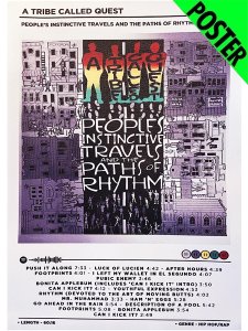 A Tribe Called Quest ”People's Instinctive Travels And The Paths Of Rhythm