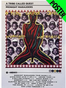 A Tribe Called Quest ”Midnight Marauders