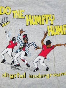 Digital Underground”Do The Humpty Hump”T
