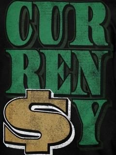 CURREN$Y DOLLAR T-Shirt