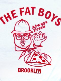 FAT BOYS Always Fresh T-Shirt