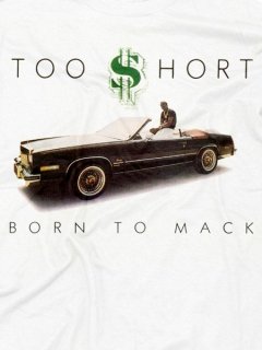 Too $hort Born To Mack T-Shirt