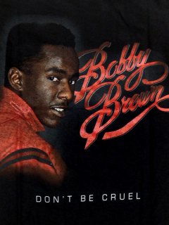ORIGINAL FLAVOR  Bobby Brown Dont Be Cruel Tee