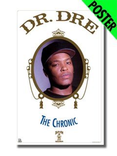 Dr. Dre The Chronic  Poster
