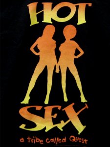 ATCQ ”Hot Sex” T-Shirt
