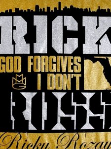 RICK ROSS GOD FORGIVES I DONT  T-Shirt