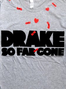 Drake So Far Gone T-Shirt