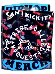 A Tribe Called Quest ”Can I Kick It ?” Badge