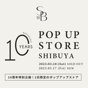 2023/3/173/18 10ǯǰPOP UP STORE