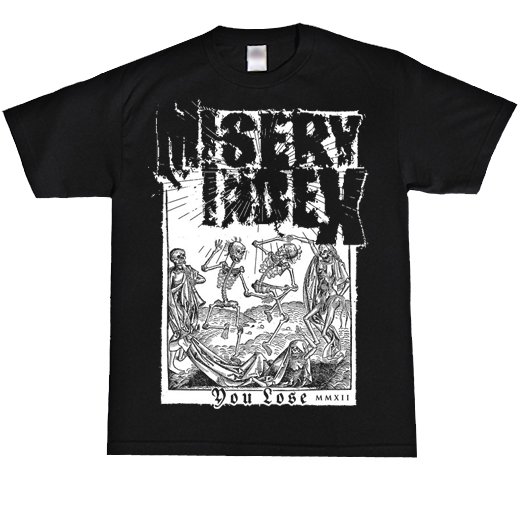 Misery Index / ミザリー・インデックス - You Lose. Tシャツ【お取寄せ】