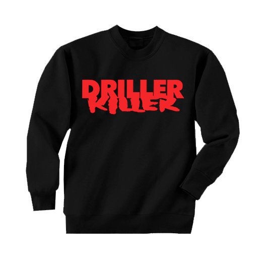 Driller Killer / ドリラー・キラー - Logo. トレーナー【お取寄せ】