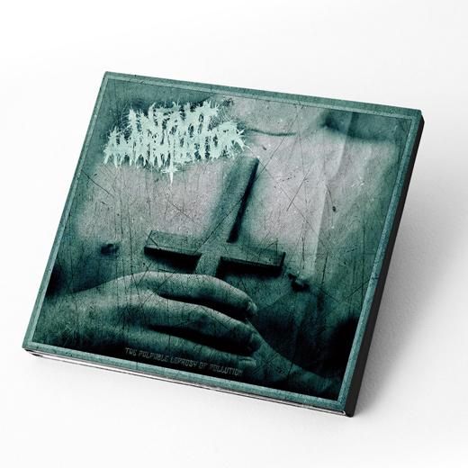 Infant Annihilator / եȡʥ졼 - The Palpable Leprosy Of Pollution. CDڤ󤻡