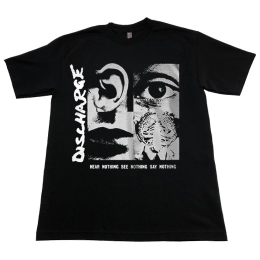 Discharge - Hear Nothing See Nothing Say Nothing. Tシャツ 通販 -  エクストリームメタルＴシャツ専門店 BLACK-TEETH 【ブラックティース】