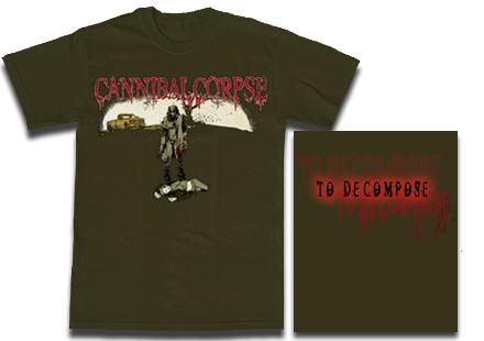 ڤ󤻡Cannibal Corpse / ˥Х롦ץ - To Decompose.... T