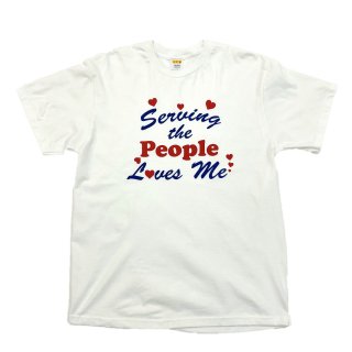 【SARVING THE PEOPLE】LOVES ME T-SHIRT (White)