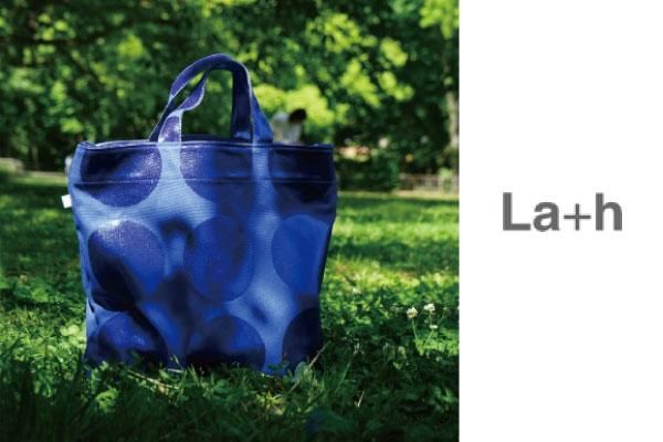 La+h / ラスのバッグ
