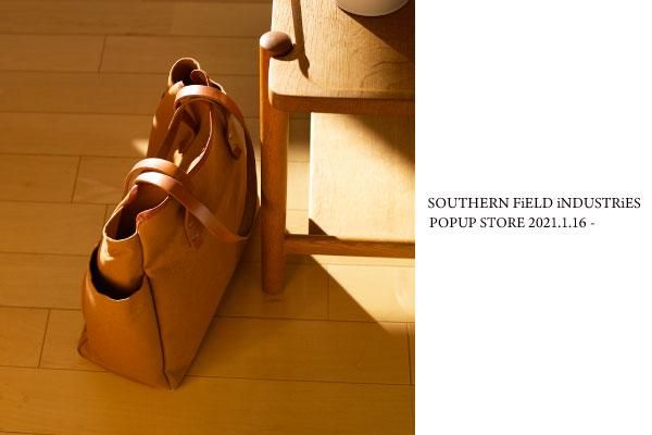 SOUTHERN FiELD iNDUSTRiES POPUP STORE 2021.1.16 11:00 start