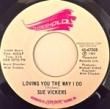 SUE VICKERS - LOVING YOU THE WAY I DO [threshold/us]'72/2trks. 7 Inch 