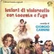 GIORGIO CARNINI - O.S.T.LEZIONI DI VIOLONEELLO CON TOCCATA E FUGA[cam/italy]'76/3trks.7Inch