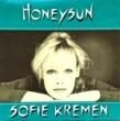 SOFIE KREMEN - HONEYSUN[wea/fra]'86/2trks.7 Inch