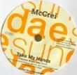 McCREI - TAKE MY HAND[sundae recordings/ger] 7 Inch Ltd. 