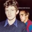 ENDLESS BOB BROWN - S/T[firestation/germany]17trks.CD