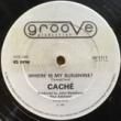 CACHE - WHERE IS MY SUNSHINE[groove productions/uk]'81/2trks.12 Inch