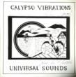CALYPSO VIBRATIONS - UNIVERSAL SOUND[no label/us]'78/9trks.LP 
