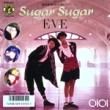  (EVE) - 奬奬 (SUGAR SUGAR) [ڵ쥳]'87/2trks.7