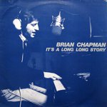 BRIAN CHAPMAN - IT'S A LONG LONG STORY[EMI/sweden]'77/10trks LP