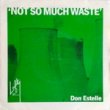 DON ESTELLE - NOT SO MUCH WASTE[lofty records/uk]'89/2trks.7 Inch