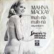 MAHNA MACKAY - MAH NA MAH NA[EMI Parlophone/holland]'6x/2trks.7 Inch