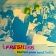 THE FRESHIES - FASTEN YOUR SEAT BELTS[stiff/uk]'82/2trks.7 Inch 