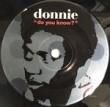 DONNIE - DO YOU KNOW?[giant step records]'01/2trks.7 Inch