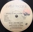 BASIC , BLACK & PEARL - WHAT I DID FOR LOVE[wam records/canada]'77/2trks.12 Inch 
