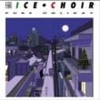 ICE CHOIR - PURE HOLIDAY[cascine]2trks.ltd.7 Inch