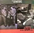 THE SENATORS - WELCOME TO OUR WORLD[virgin/aus]'89/11trks.LP with Insert 