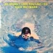NICK HEYWARD - HE DOESN'T LOVE YOU LIKE I DO[epic]'93/2trks.7 Inch