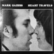 MARK GADDIS - HEART TRAVELS[merrimae records/us]'76/10trks.LP 