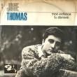JOSE THOMAS - MON ENFANCE[barclay/fra]'xx/2trks.7 Inch