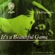 THE CAVALIERS - IT'S A BEAUTIFUL GAME[el]'86/2trks.7 Inch
