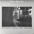 DON JEWITT - BETWEEN HELLO AND GOODBYE[wrc/canada]'79/10trks. LP