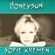 SOPHIE KREMEN - HONEYSUN[wea/france]'86/2trks.7 Inch