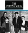 THE POTTING SHEDS - LEAVING BY THE BACK DOOR[cloudberry records]20trks.CD digipack 