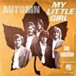 AUTUMN - MY LITTLE GIRL[pye/france]'71/2trks.7 Inch w/PS  (ex-/ex-)