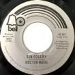 DOCTOR MUSIC - SUN GOES BY[bell/us]'7x/2trks.7 Inch w/company slv. (vg++)