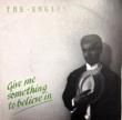 THE ENGLISH MCCOY - GIVE ME SOMETHING TO BELIEVE IN[nowyertalkin']'88/2trks. 7 Inch (ex+/ex+)