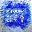 MIRRORS OVER KIEV - TAKE ME DOWN[imaginary records]'87/2trks.7 Inch  (ex-/ex-)