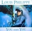 LOUIS PHILIPPE - YOU MARY YOU[el]'87/4trks.12 Inch *slight edge wear(vg++/ex+)