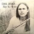 DAN JENKS - SAY NO MORE[Natural Act/US]'81/10trks.LP  *small stain(ex-/ex+)